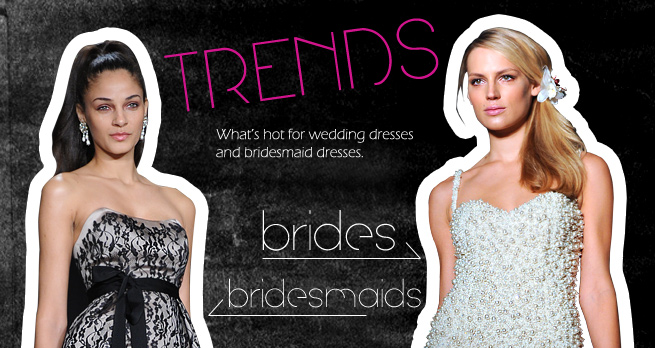 Wedding Fashion Trends