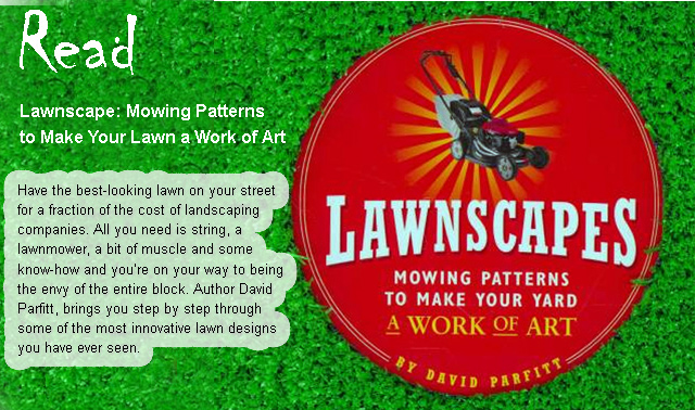 June Book Pick: Lawnscapes - Mowing Patterns